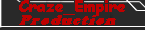 Craze_Empire Production Thx Richard Weens For DESIGN